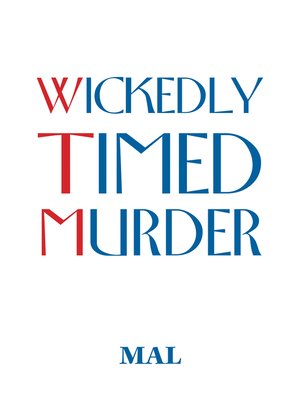 cover image of Wickedly Timed Murder